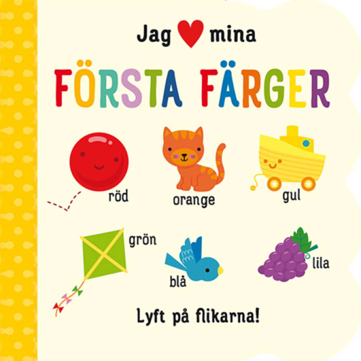 Jag (hjerte) mine første farger i gruppen Leker / Babyleker 0-1 år / Bøker hos Köpbarnvagn (BOKT82953)